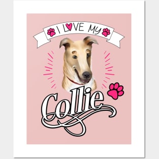 I Love my Collie (Smooth Coat Collie Puppy) Posters and Art